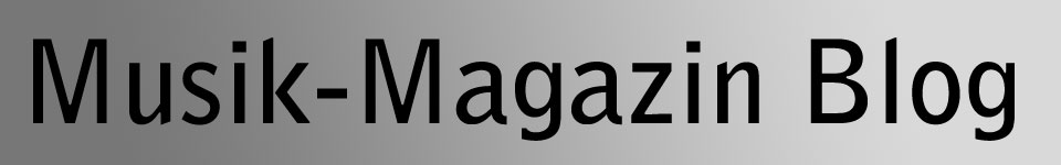 Musik-Magazin-Blog